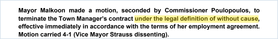 July 29, 2025 minutes: motion to terminate the Town Manager without cause carried 4-1, Vice Mayor Strauss dissenting