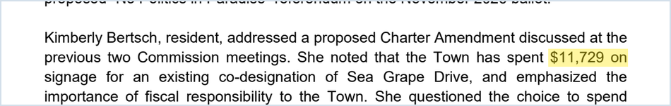 March 24, 2026 minutes: the Town has spent $11,729 on signage for the co-designation of Sea Grape Drive