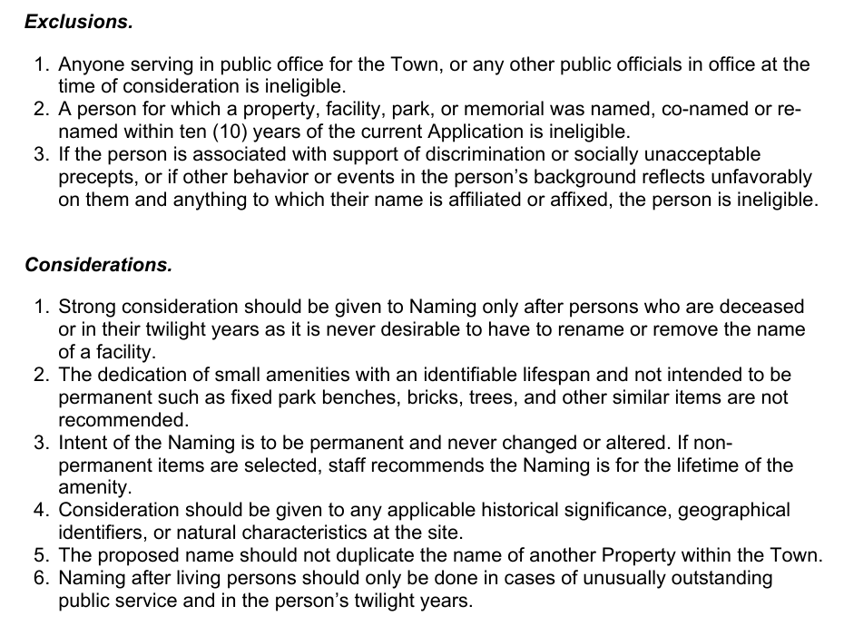 Exclusions and Considerations from the Town naming policy: anyone in public office is ineligible; naming only after persons deceased or in their twilight years